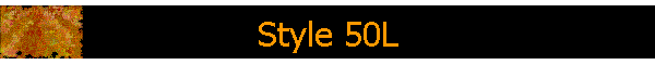Style 50L